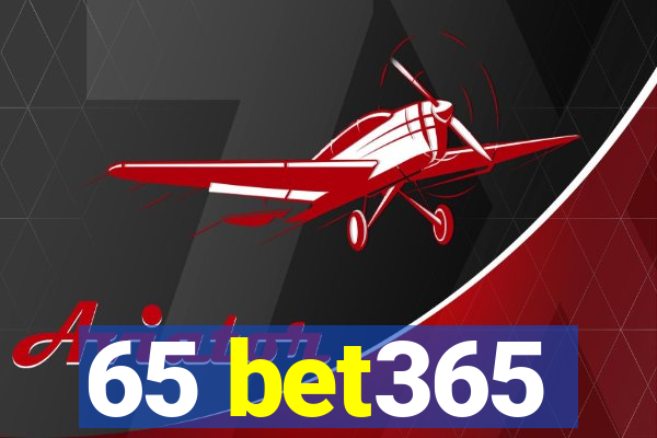 65 bet365